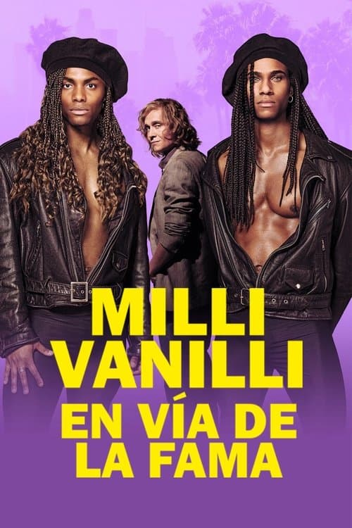 Milli Vanilli: Girl You Know It's True