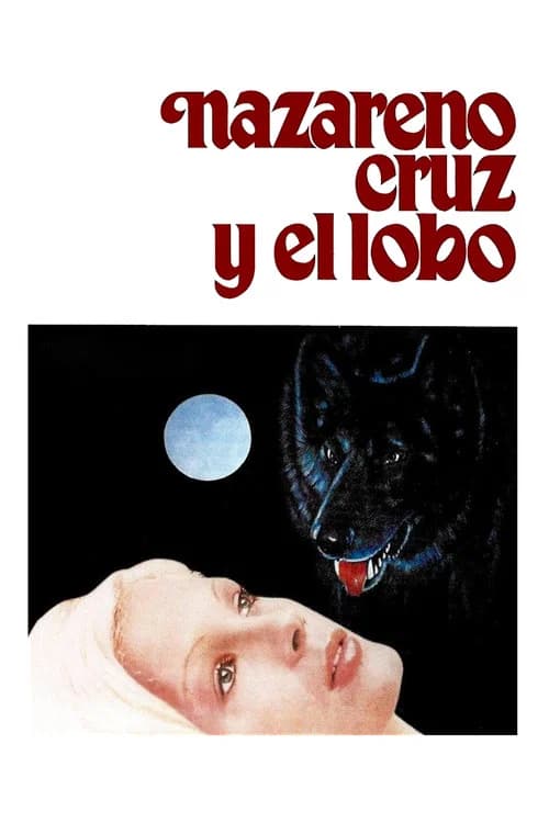 Nazareno Cruz y el Lobo