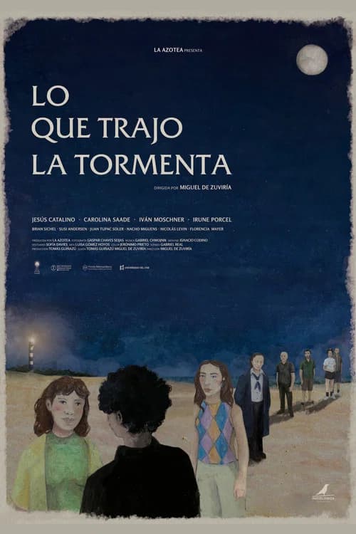 Lo que Trajo la Tormenta
