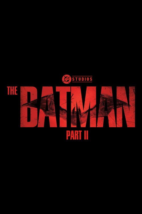 The Batman Part II