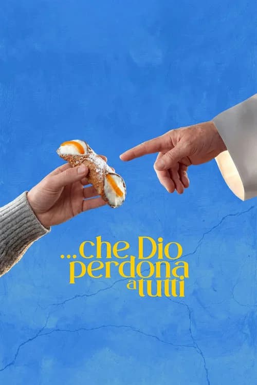 Que Dios perdona a todos
