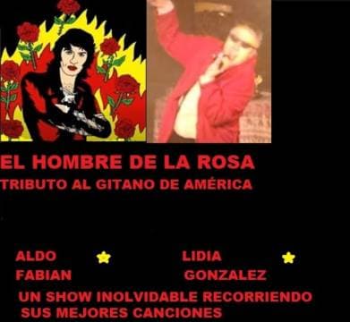 El hombre de la rosa - un tributo al gitano de america