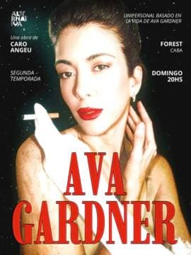 AVA GARDNER- Unipersonal basado en la vida de Ava Gardner