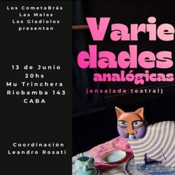 Variedades analógicas (ensalada teatral)