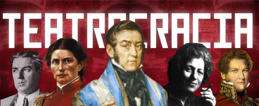 Teatrocracia,todo ciclo es político