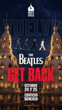Noche de Cúpulas presenta Get Back!
