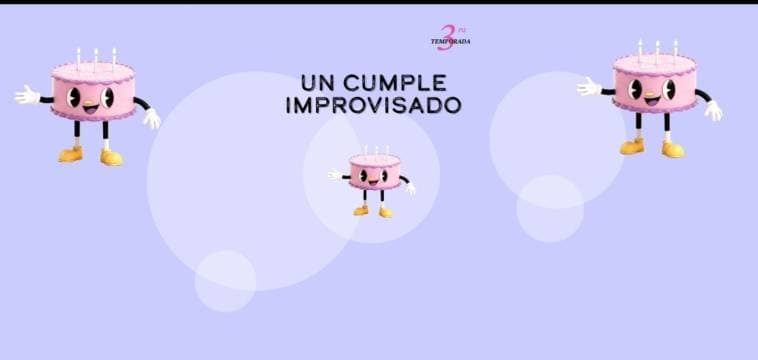 Un cumple improvisado