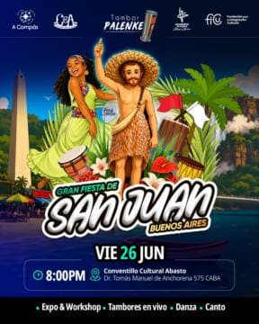 La Gran Fiesta de San Juan Buenos Aires