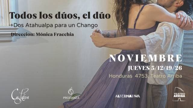 Todos los Dúos el Dúo + Dos Atahualpa para un Chango