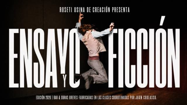 Ensayo y Ficción. Programación 09 y 23 de Agosto