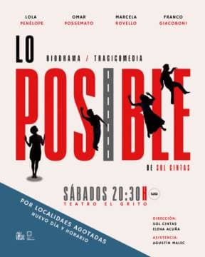 LO POSIBLE, biodrama tragicomedia