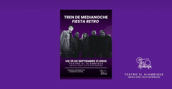 TREN DE MEDIANOCHE - Fiesta Retro