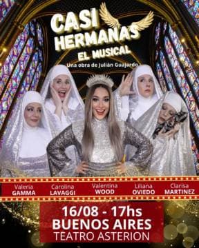Casi Hermanas, El musical