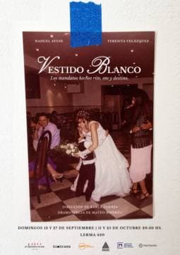 Vestido Blanco. Los mandatos hechos rito, eco y destino