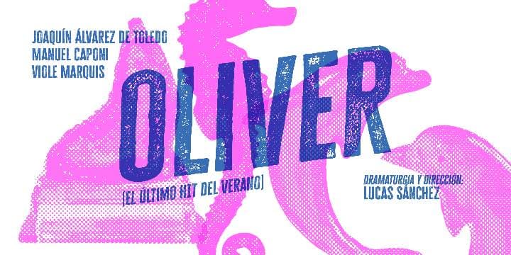 Óliver el último hit del verano