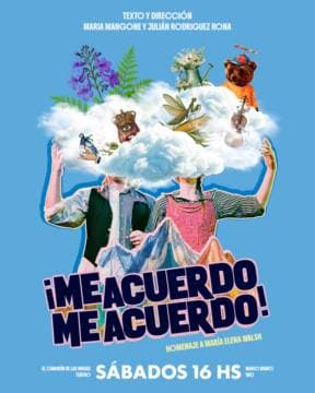Me acuerdo, me acuerdo! - Homenaje a María Elena Walsh