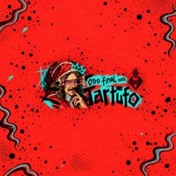 Otro Final Para Tartufo