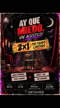 Qué miedo, un acústico