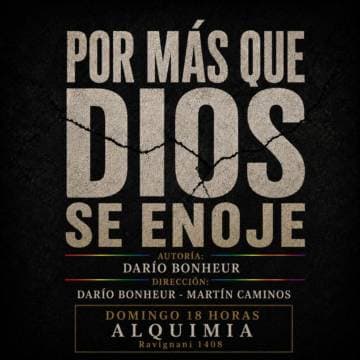 Por mas que dios se enoje