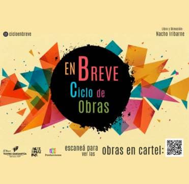 EN BREVE, Ciclo de Obras
