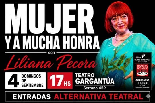 Mujer y a mucha honra