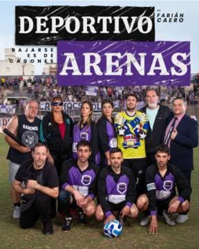 Deportivo Arenas, Bajarse es de cagones