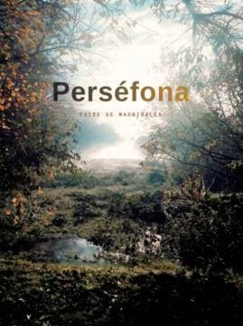 Perséfona, suite de madrigales