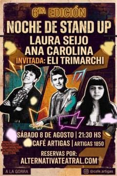 STAND UP: Ana Carolina, Laura Seijo y amigxs