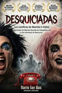 Desquiciadas