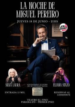 La noche de Miguel Pereiro
