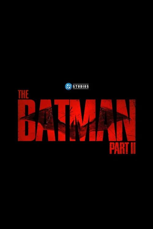 The Batman Part II