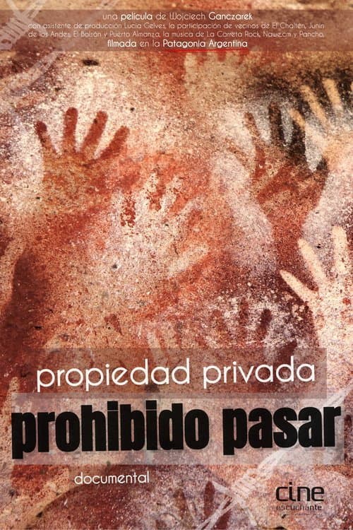 Propiedad Privada Prohibido Pasar