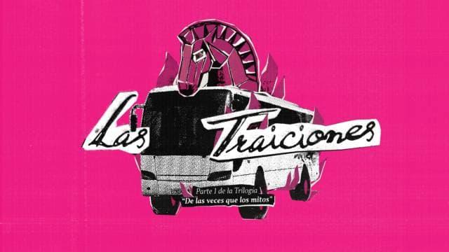 Las traiciones